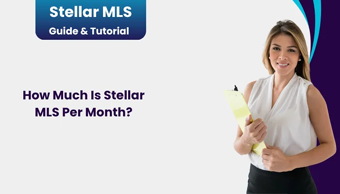 How Much Is Stellar MLS Per Month?