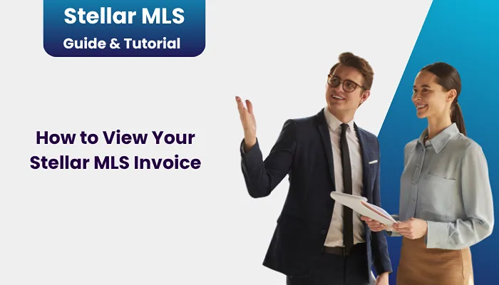 How to View Your Stellar MLS Invoice How to View Your Stellar MLS Invoice