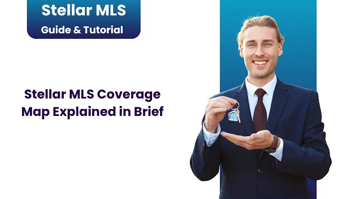 Stellar MLS Coverage Map Explained in Brief Stellar MLS Coverage Map Explained in Brief